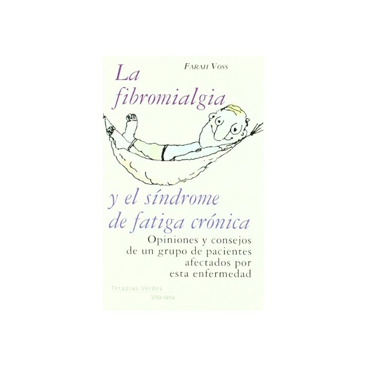 La fibromialgia y el síndrome de fatiga crónica
